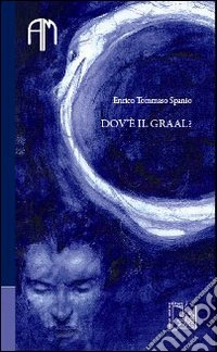 Dov'è il Graal?