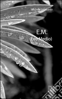 E.M. (Evo medio)
