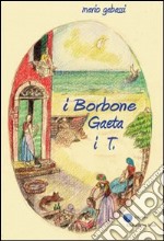 IBorbone Gaeta i T. libro