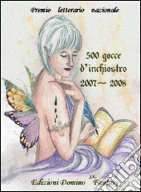 Premio letterario nazionale «500 gocce d'inchiostro» libro