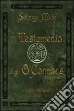 Il testamento degli O'Connors libro