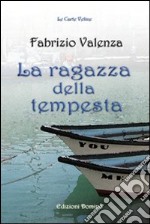 La ragazza della tempesta libro