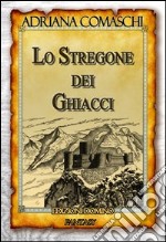 Lo stregone dei ghiacci libro