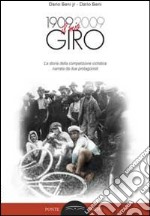 Dario Beni: il mio giro del 1909 libro