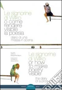 Le signorine di Wilko, o come rendere visibile la poesia. Ediz. multilingue