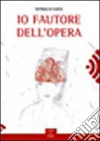 Io fautore dell'opera libro