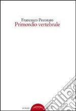 Primordio vertebrale libro