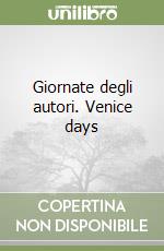 Giornate degli autori. Venice days libro
