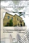 Le amministrazioni comunali di Collepasso nel centenario dell'elezione della prima amministrazione autonoma (febbraio 1912-febbraio 2012) libro