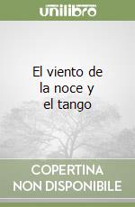 El viento de la noce y el tango