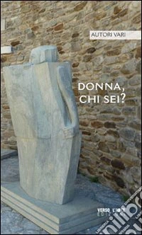 Donna, chi sei?