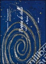 Pioggia di stelle a Rosasco. Ediz. illustrata libro