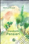 Viandanti pensieri libro