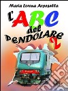 ABC del pendolare 2. Il ritorno libro