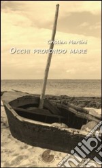 Occhi profondo mare libro