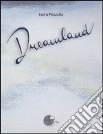 Dreamland libro