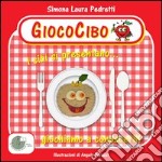 Giococibo. I cibi si presentano... giochiamo a conoscerli!