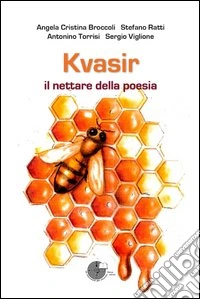 Kvasir il nettare della poesia libro