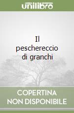 Il peschereccio di granchi