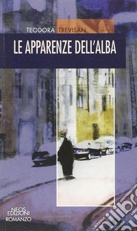 Le apparenze dell'alba