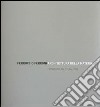 Ferruccio Ferroni. «Architettura della materia». Fotografie dal 1949 al 2005. Ediz. illustrata. Con DVD libro