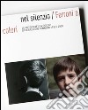 Nel silenzio. Ferroni a colori. Le fotografie a colori di Ferruccio Ferroni 1955-2000 libro