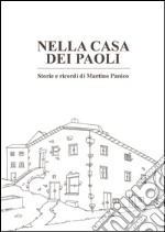 Nella casa dei Paoli