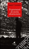 Frammenti di storia altamurana libro