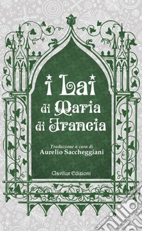 I Lai di Maria di Francia libro