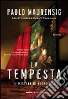 La tempesta. Il mistero di Giorgione libro