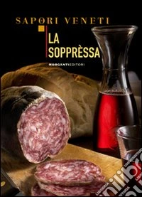 La sopprèssa