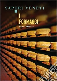 I formaggi