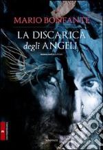 La discarica degli angeli