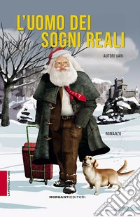 L'uomo dei sogni reali libro