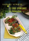 Le erbe spontanee di primavera libro