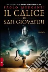 Il calice di san Giovanni libro