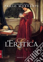 L'Eretica libro