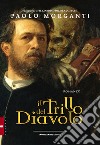 Il trillo del diavolo libro di Morganti Paolo