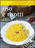 Riso e risotti libro