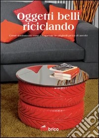 Oggetti belli riciclando libro