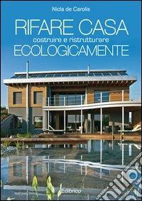 Rifare casa ecologicamente