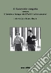 Il funerale negato ovvero L'ombra lunga dei Patti Lateranensi. intervista a Bruno Segre libro di Saibene Alberto