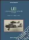 Lei. Leggenda d'amore e di guerra libro