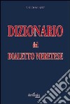 Dizionario del dialetto neretese libro