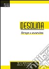 Desolina. Strega e assassina libro