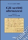 Gli scritti abruzzesi. Enrico Sappia De Simone libro