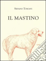 Il mastino libro