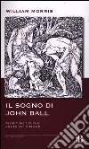 Il Sogno di John Ball libro