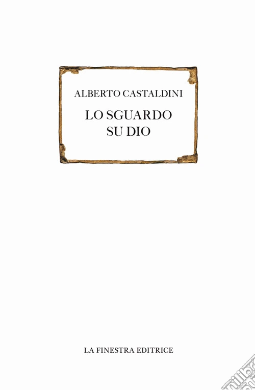 Lo sguardo su Dio
