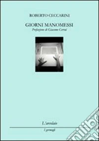 Giorni manomessi